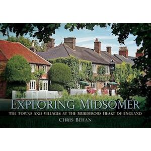 Chris Behan Exploring Midsomer