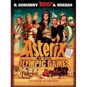 René Goscinny Asterix At The Olympic Games: The Book Of The Film