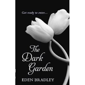 Eden The Dark Garden