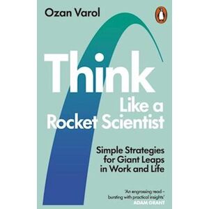 Ozan Varol Think Like A Rocket Scientist