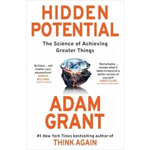 Adam Grant Hidden Potential