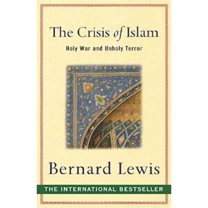 Bernard Lewis The Crisis Of Islam
