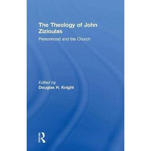 The Theology Of John Zizioulas