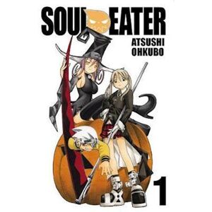 Atsushi Ohkubo Soul Eater, Vol. 1