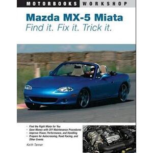 Keith Tanner Mazda Mx-5 Miata
