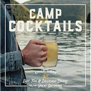 Emily Vikre Camp Cocktails