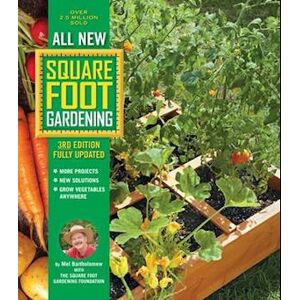 Mel Bartholomew All New Square Foot Gardening, 3rd Edition, Fully Updated