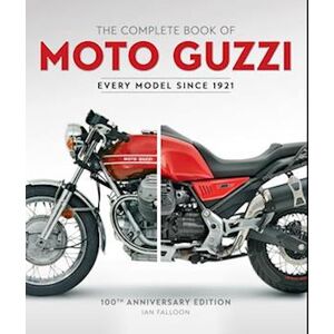 Ian Falloon The Complete Book Of Moto Guzzi