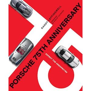 Randy Leffingwell Porsche 75th Anniversary