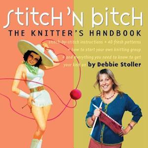 Debbie Stoller Stitch 'N Bitch