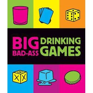 Jordana Tusman Big Bad-Ass Drinking Games