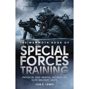 Jon E. Lewis The Mammoth Book Of Special Forces Training