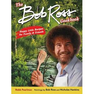 The Bob Ross Cookbook