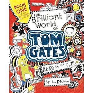 L. Pichon The Brilliant World Of Tom Gates