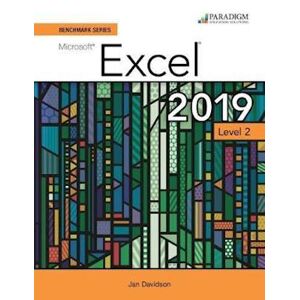 Nita Rutkosky Benchmark Series: Microsoft Excel 2019 Level 2