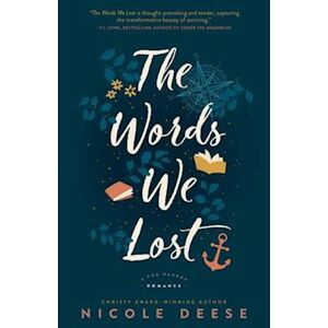 Nicole Deese The Words We Lost
