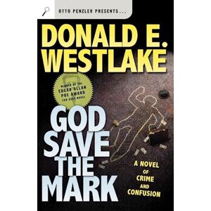 Donald E. Westlake God Save The Mark