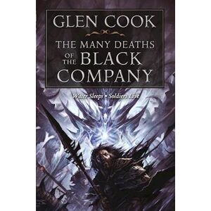 Glen Cook Many Deaths Of The Black Compa