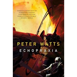 Peter Watts Echopraxia