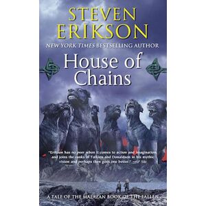 Steven Erikson Malazan Book Of The Fallen 04. House Of Chains