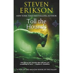 Steven Erikson Malazan Book Of The Fallen 08. Toll The Hounds