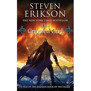 Steven Erikson Malazan Book Of The Fallen 10. The Crippled God