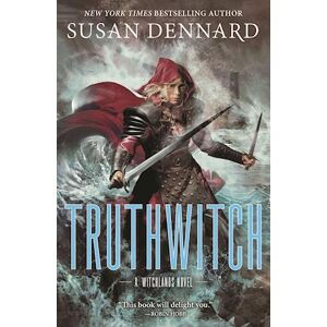 Susan Dennard Truthwitch: A Witchlands Novel