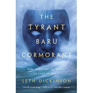 Seth Dickinson The Tyrant Baru Cormorant