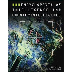 Rodney Carlisle Encyclopedia Of Intelligence And Counterintelligence