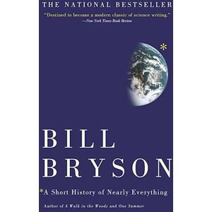 Bill Bryson A Short History Of Nearly Everything