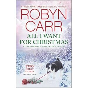 Robyn Carr All I Want For Christmas