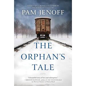 Pam Jenoff The Orphan'S Tale