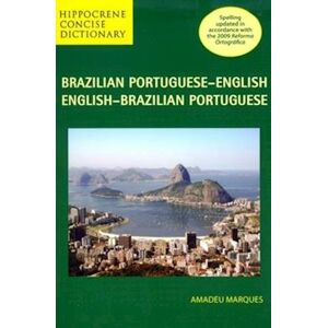 Amadeu Marques Brazilian Portuguese-English/english-Brazilian Portuguese Concise Dictionary