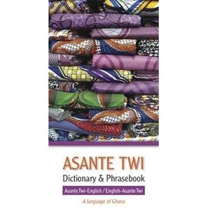 Asante Twi-English/english-Asante Twi Dictionary & Phrasebook