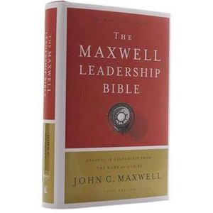 Nkjv, Maxwell Leadership Bible, Third Edition, Hardcover, Comfort Print