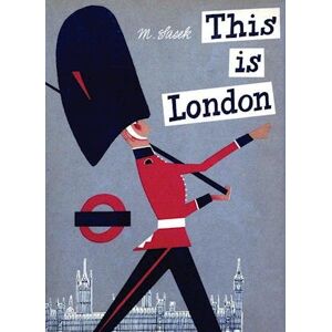 Miroslav Sasek This Is London