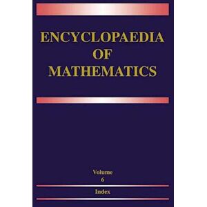 Encyclopaedia Of Mathematics