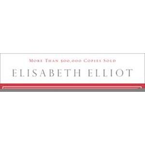 Elisabeth Elliot Passion And Purity