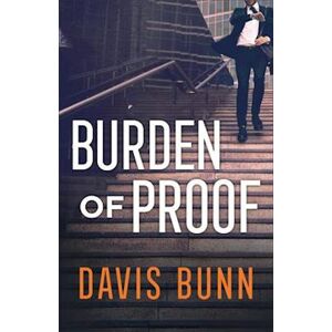 Davis Bunn Burden Of Proof