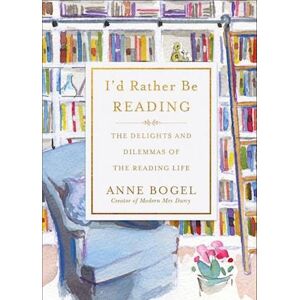 Anne Bogel I'D Rather Be Reading