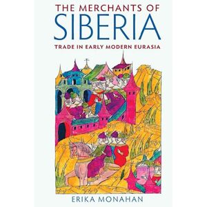 Erika Monahan The Merchants Of Siberia