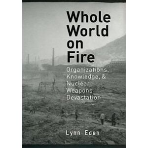 Eden Whole World On Fire