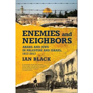 Ian Black Enemies And Neighbors