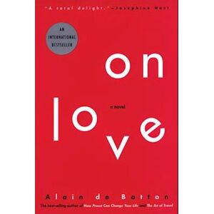 Alain de Botton On Love