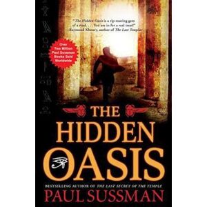 Paul Sussman The Hidden Oasis