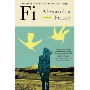 Alexandra Fuller Fi