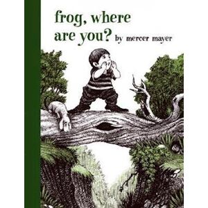Mercer Mayer Frog, Where Are You?