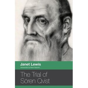 Janet Lewis The Trial Of Soeren Qvist