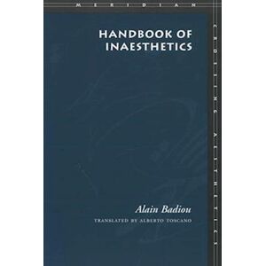 Alain Badiou Handbook Of Inaesthetics