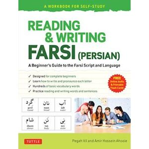 Pegah Vil Reading & Writing Farsi (Persian): A Workbook For Self-Study